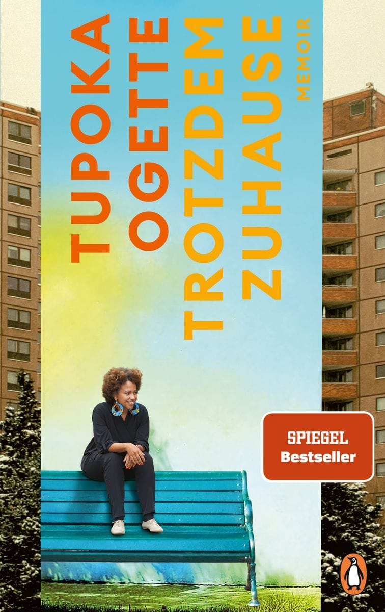 "Trotzdem zuhause" (Tupoka Ogette)