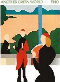 Another Green World by Brian Eno (1975)