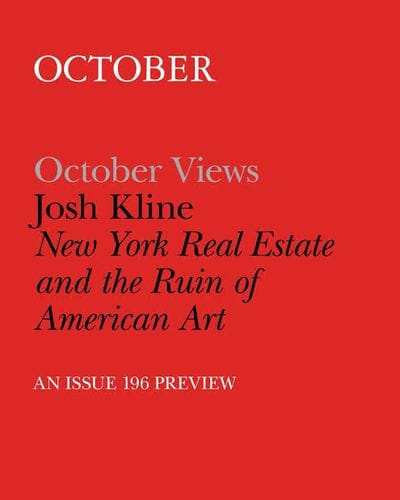 New York Real Estate and the Ruin of American Art