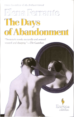 The Days of Abandonment