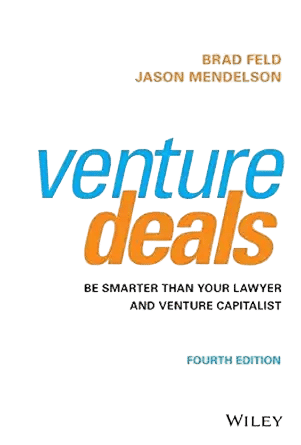 Venture Deals by Brad Feld & Jason Mendelson