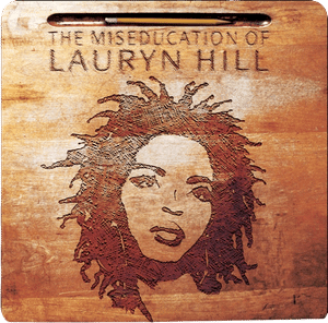 The Miseducation of Lauryn Hill