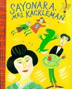 Sayonara, Mrs. Kackleman (Maira Kalman)