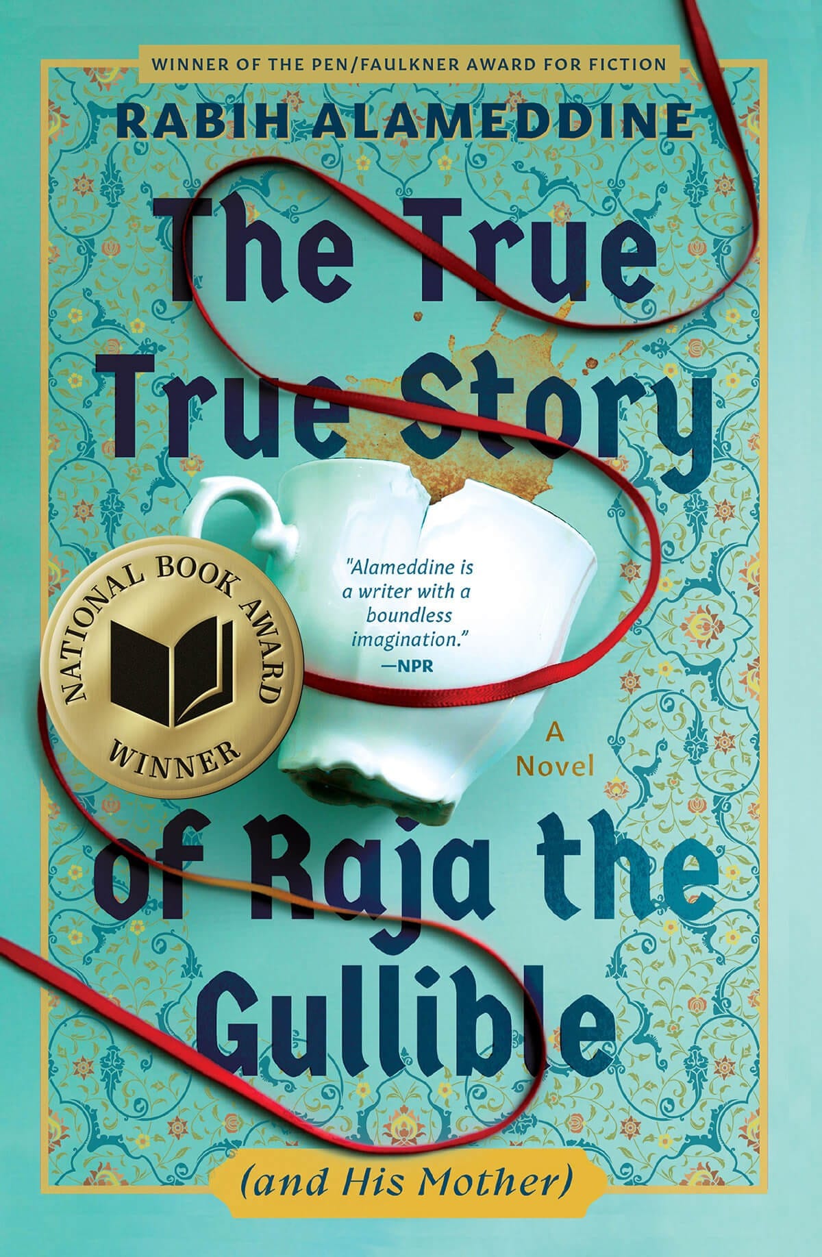 The True True Story of Raja the Gullible (and His Mother)