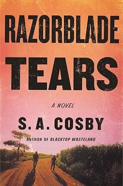 Razorblade Tears (S. A. Cosby)