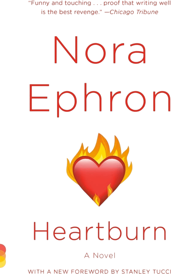 Heartburn (Nora Ephron)