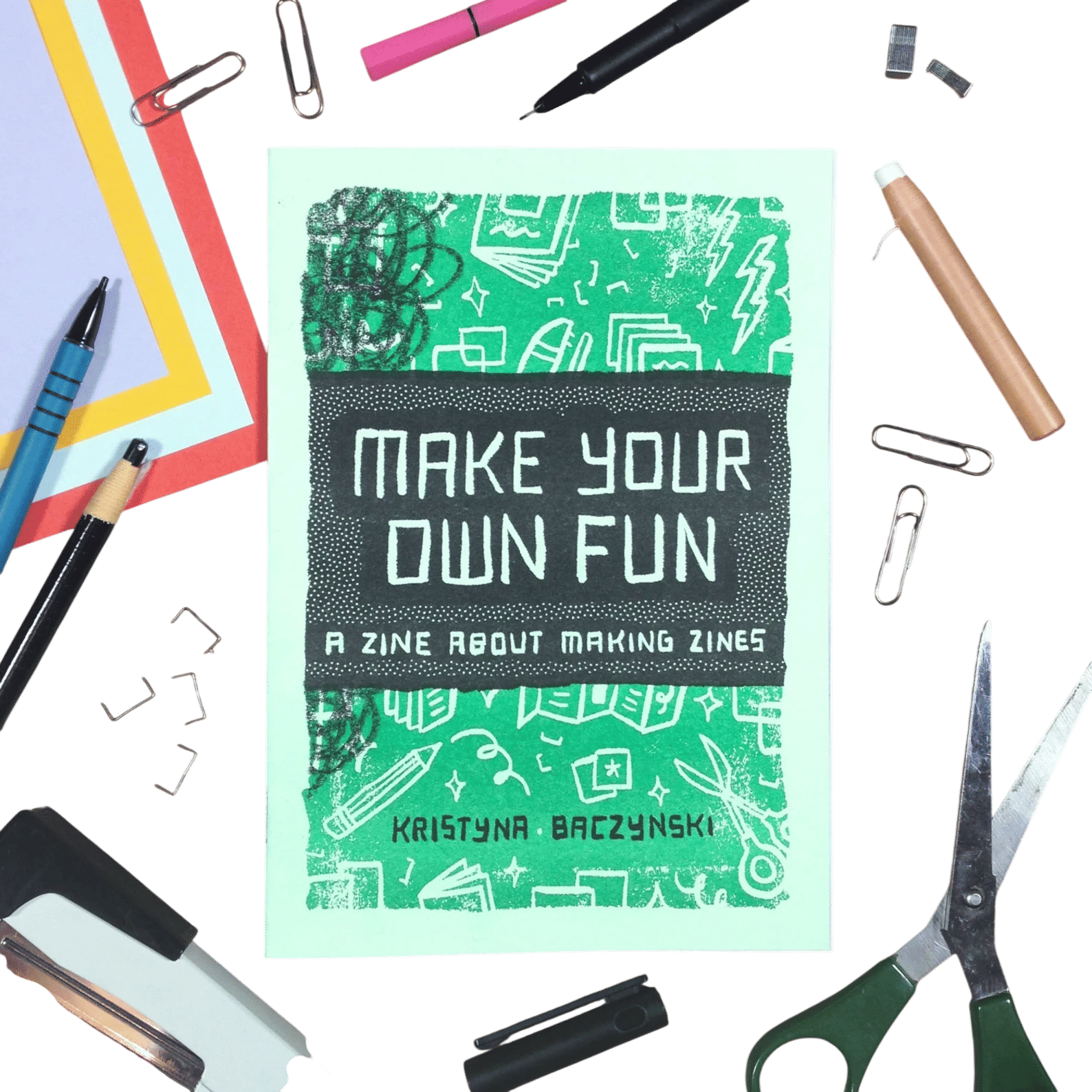 Make Your Own Fun