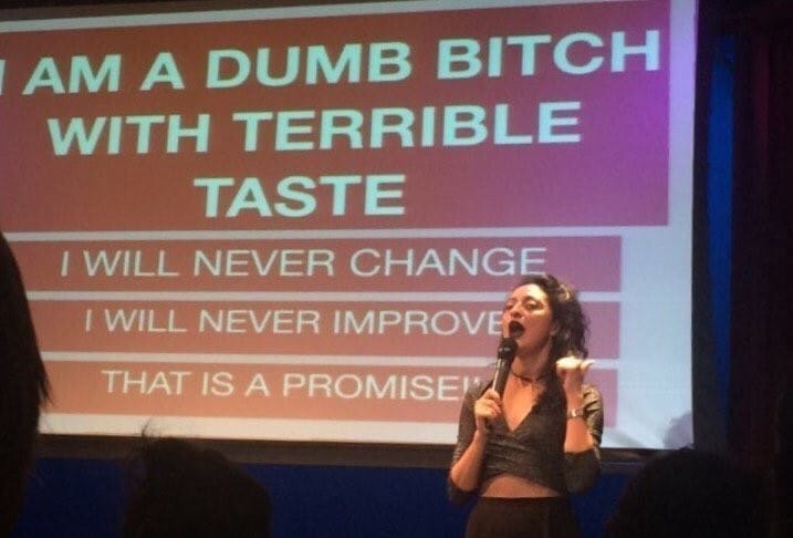 I Am A Dumb Bitch With Terrible Taste