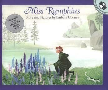 Miss Rumphius (Barbara Cooney)