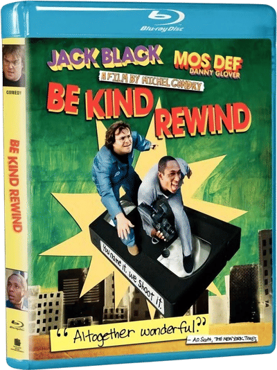 Be Kind, Rewind