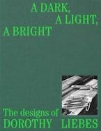 A Dark, A Light, A Bright The Designs of Dorothy Liebes