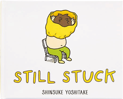 still stuck by shinsuke yoshitake