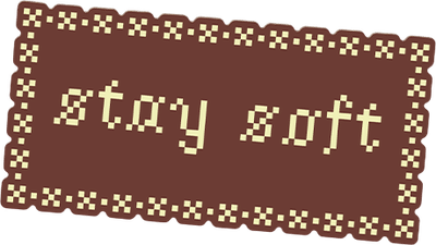 Stay Soft Sticker