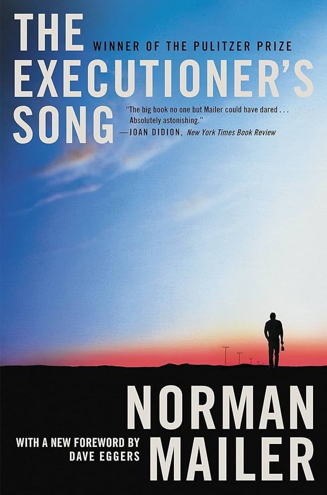 The Executioner's Song - Norman Mailer