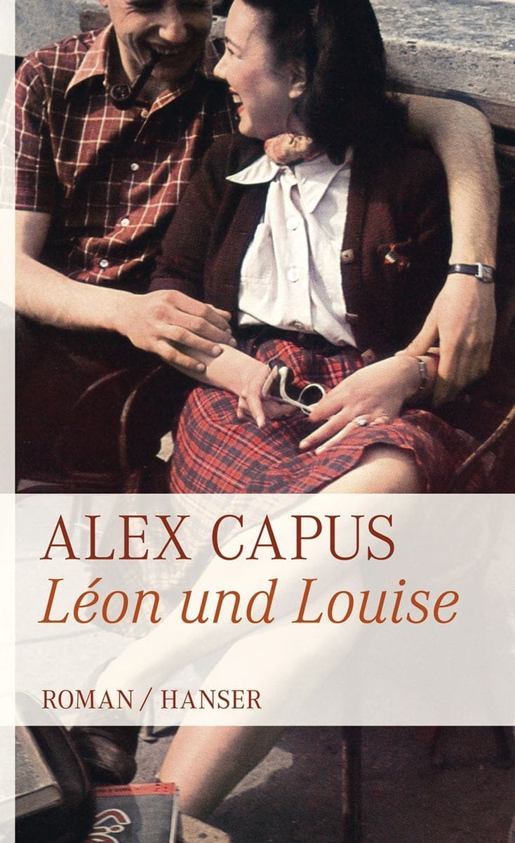 "Léon und Louise" (Alex Capus)
