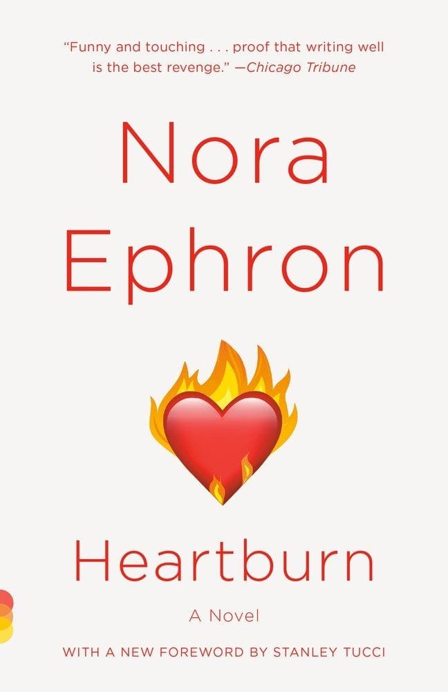 Heartburn (Nora Ephron)