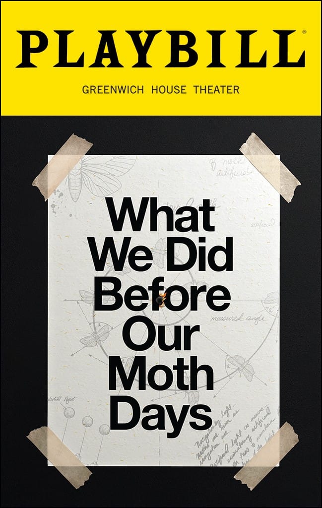 What We Did Before Our Moth Days by Wallace Shawn