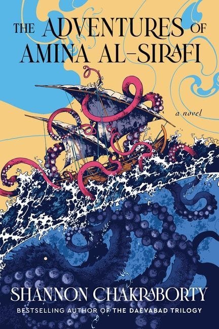 The Adventures of Amina al-Sirafi (Shannon Chakraborty)