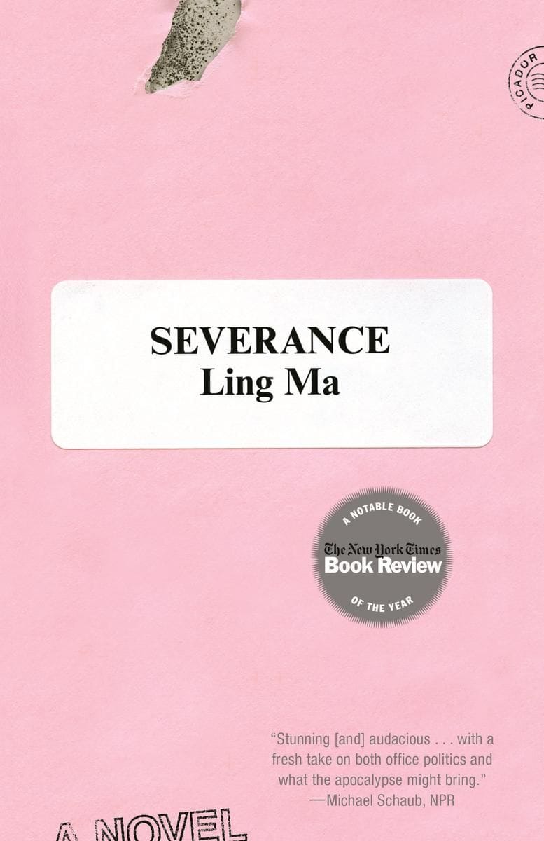 Severance (Ling Ma)