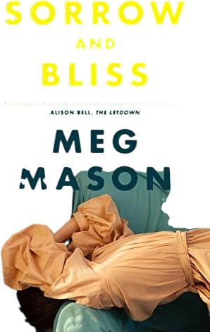 Sorrow and Bliss
