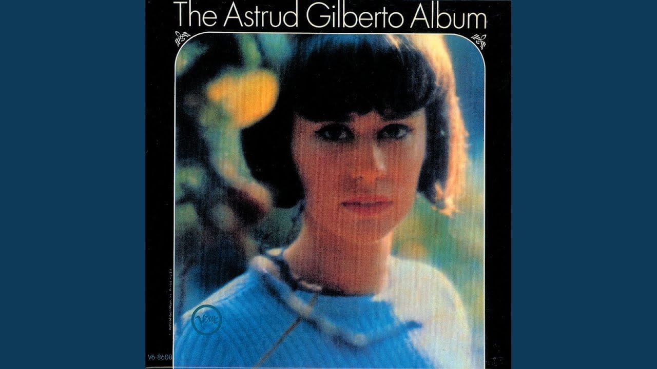 Água de Beber (Astrud Gilberto)