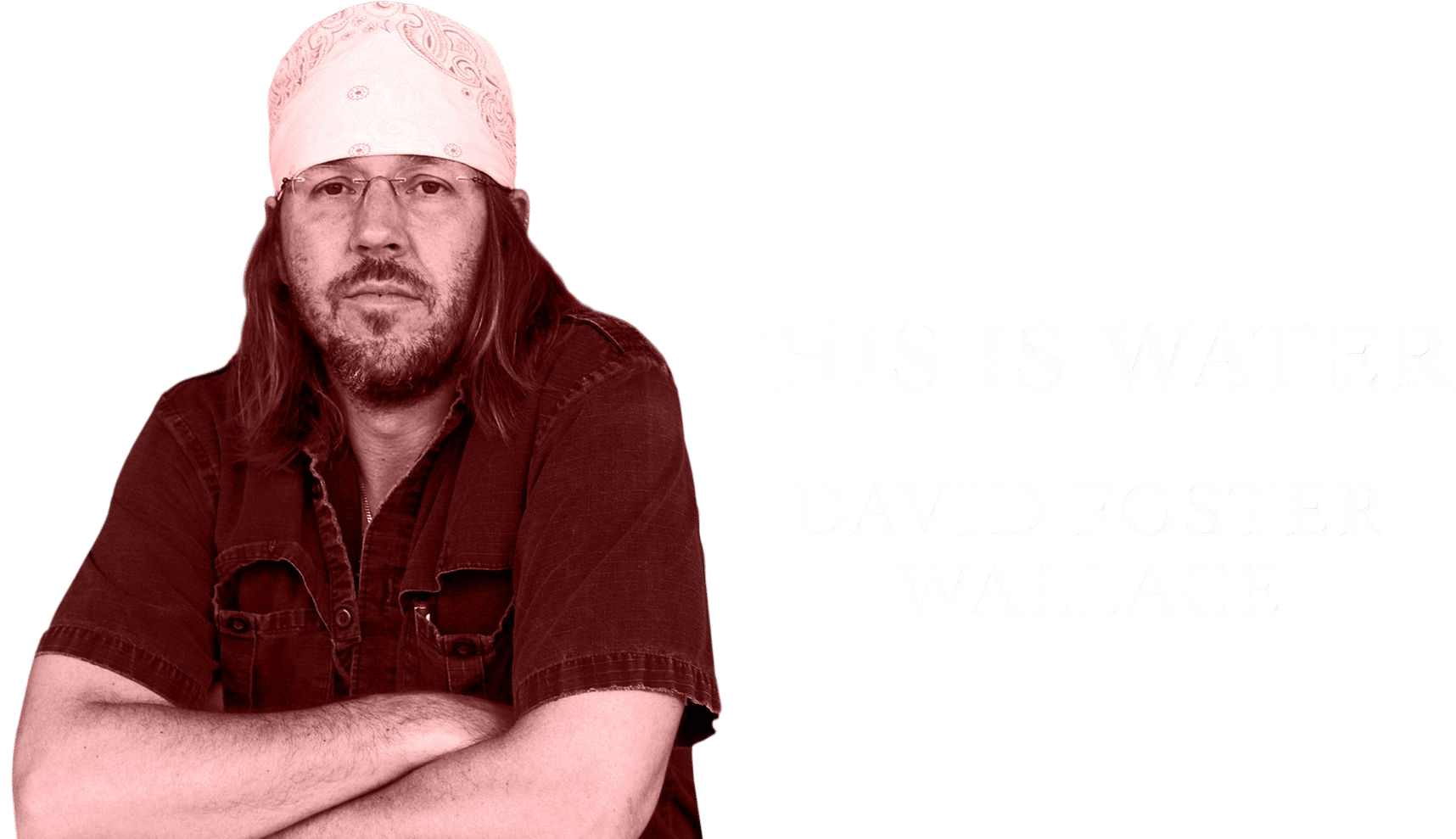 This Is Water, David Foster Wallace