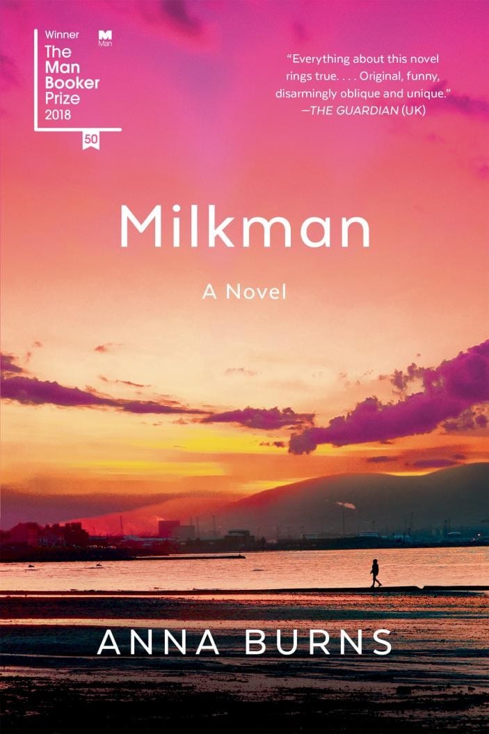 "Milkman" by Anna Burns