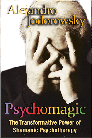 Psychomagic (Alejandro Jodorowsky)