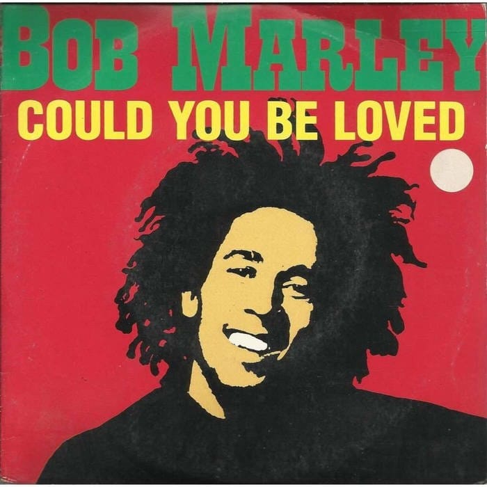 Could You Be Loved: Bob Marley 