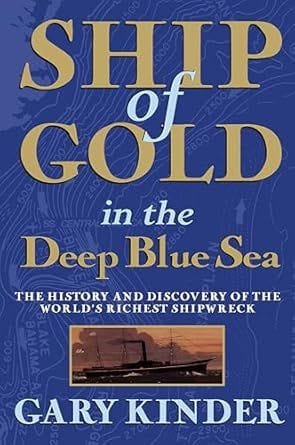Ship of Gold in the Deep Blue Sea