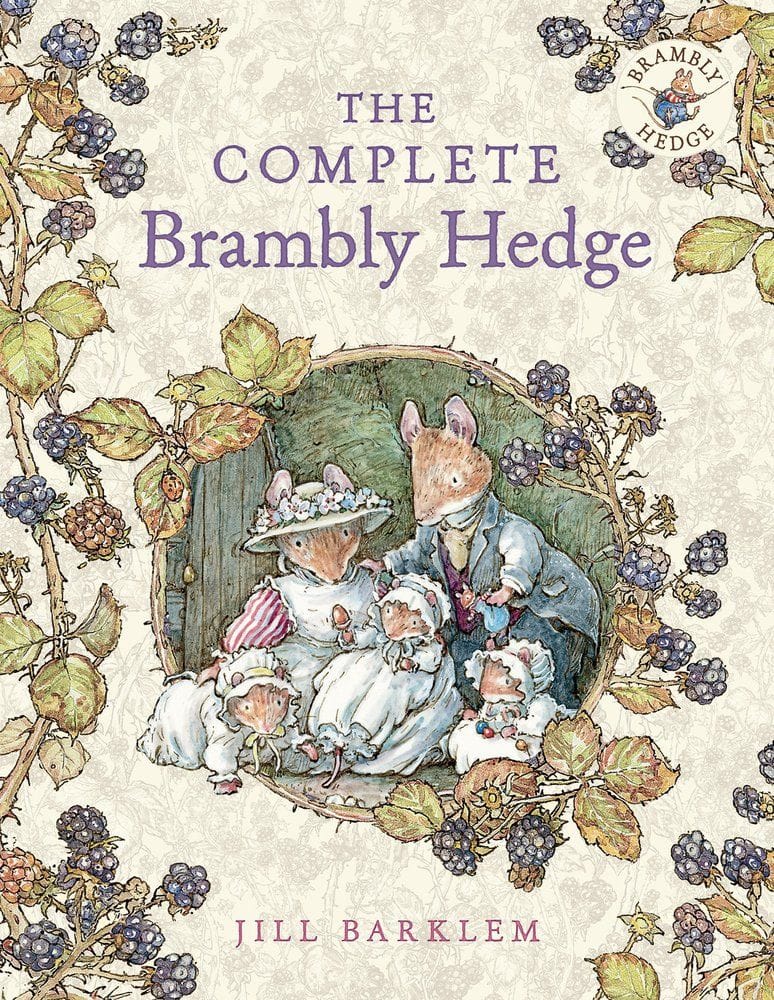 The Complete Brambly Hedge (Jill Barklem)