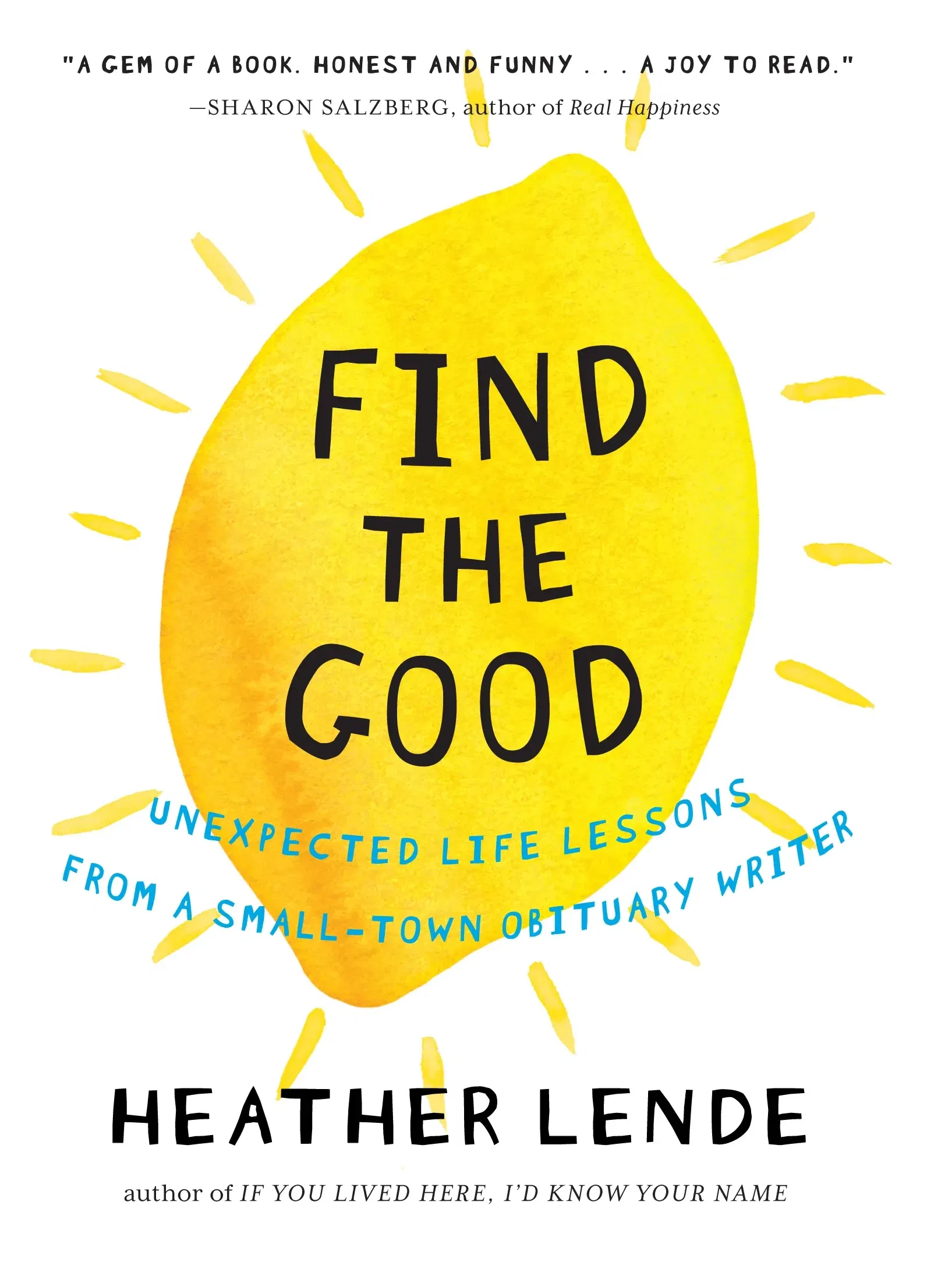 Find the Good: Simple Words for a Hopeful Life