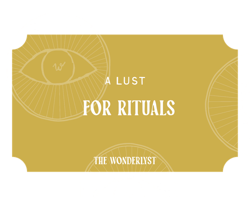 A LUST for Rituals