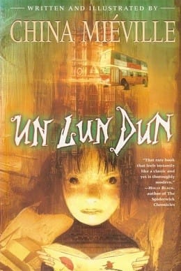 Un Lun Dun (China Miéville)