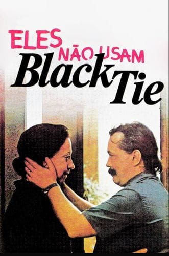 They Don't Wear Black Tie (1981)