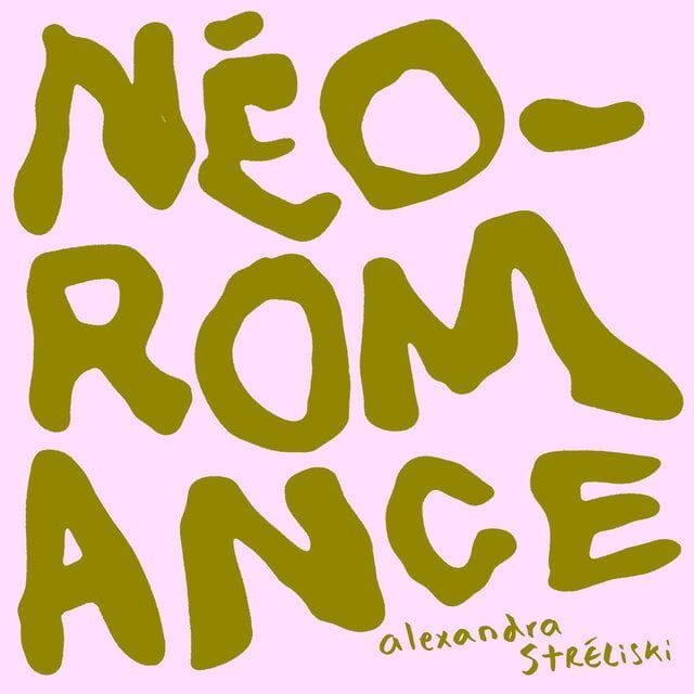 Néo-Romance /// Alexandra Stréliski