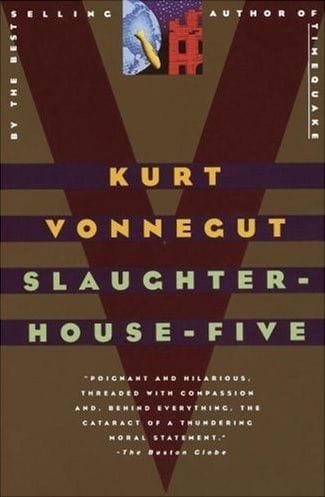 Slaughterhouse-Five (Kurt Vonnegut)