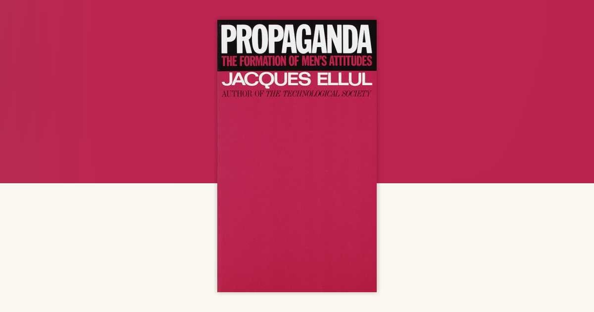 propaganda by Jacques Elul