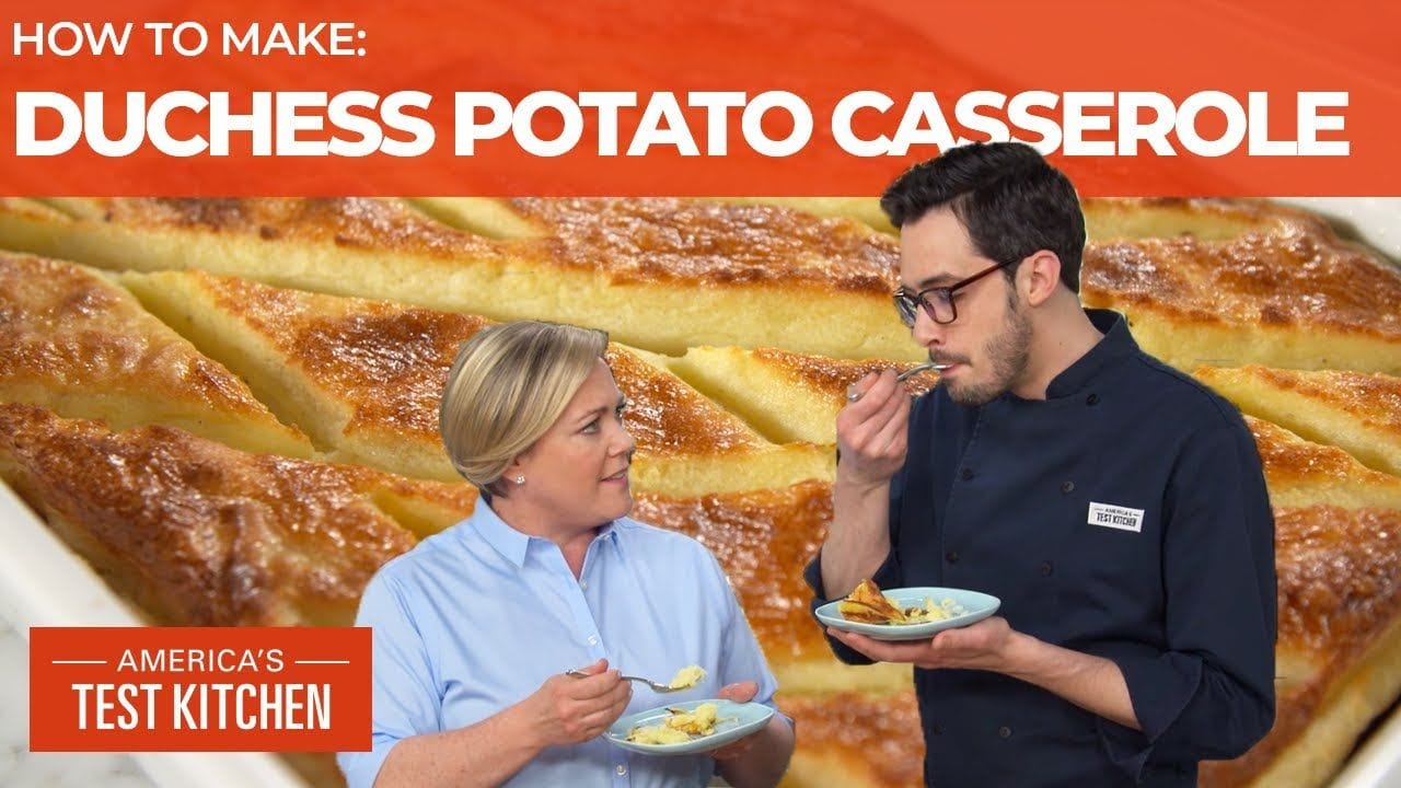Duchess Potato Casserole (America's Test Kitchen)