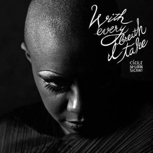With Every Breath I Take By Cécile McLorin Salvant, Metropole Orkest & Jules Buckley