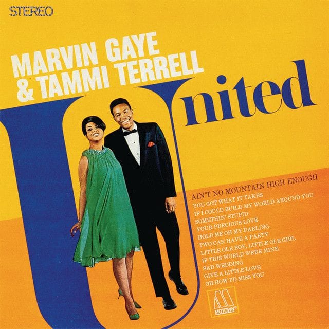 Marvin Gaye & Tammi Terrell, United (1967)