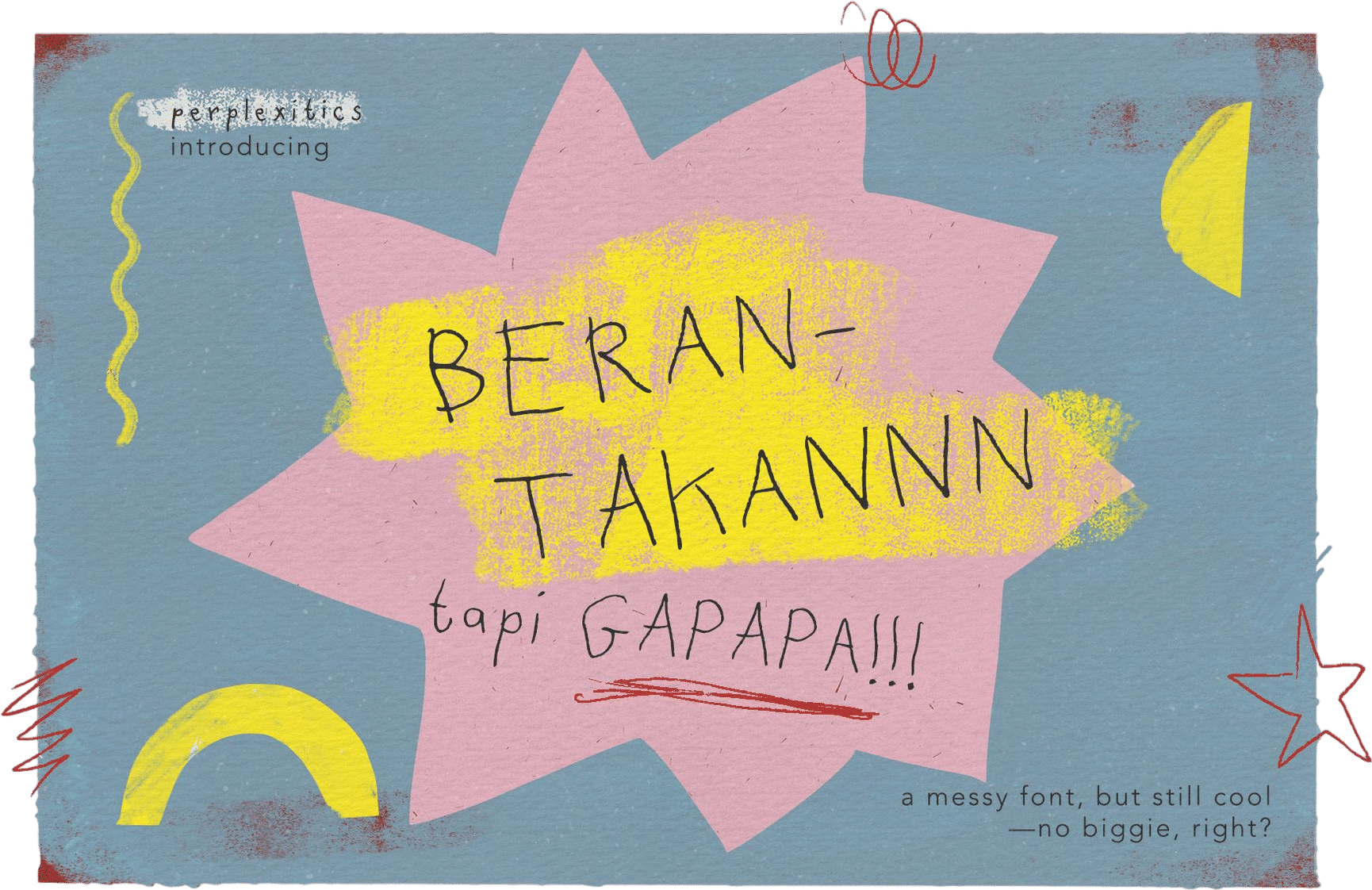 font : berantakan tapi gapapa doodle