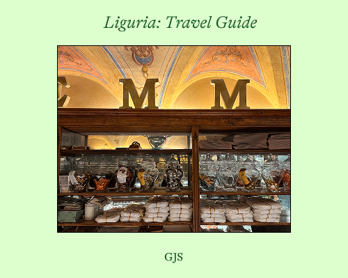 Liguria: Travel Guide