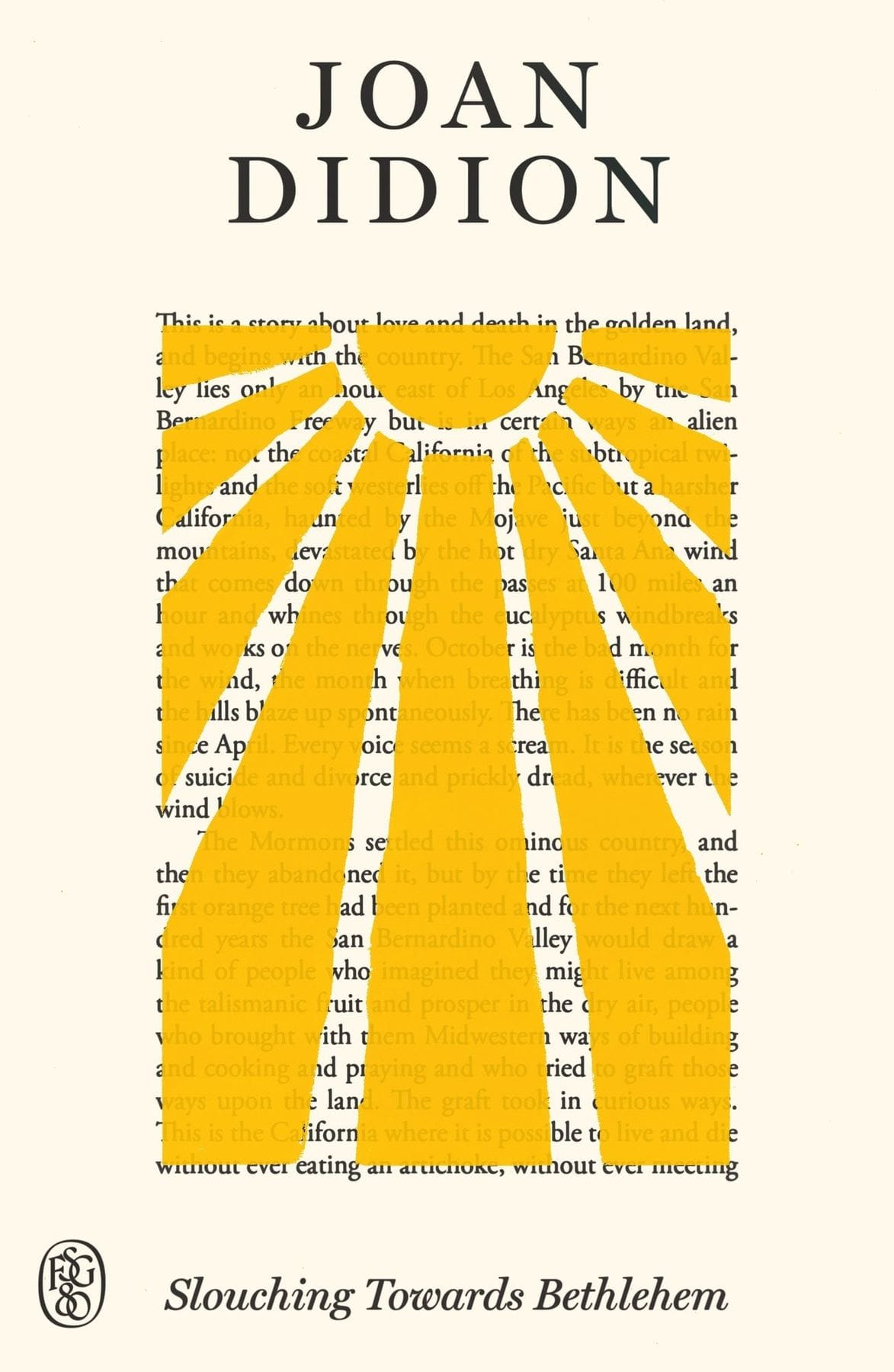 Slouching Towards Bethlehem (Joan Didion)