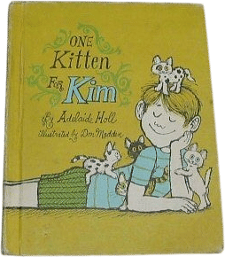 One Kitten for Kim (Adelaide Holl)
