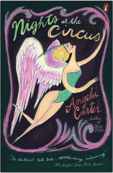 Nights at the Circus (Angela Carter)