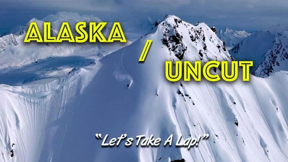 Uncut in Alaska, full runs T2B, drone vs POV from the filming of “Legend Has It”