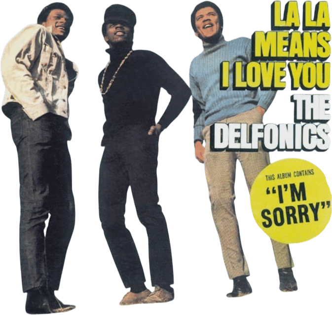 The Delfonics - La-La Means I Love You