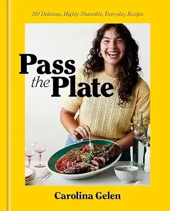 "Pass the Plate: 100 Recipes" by Carolina Gelen