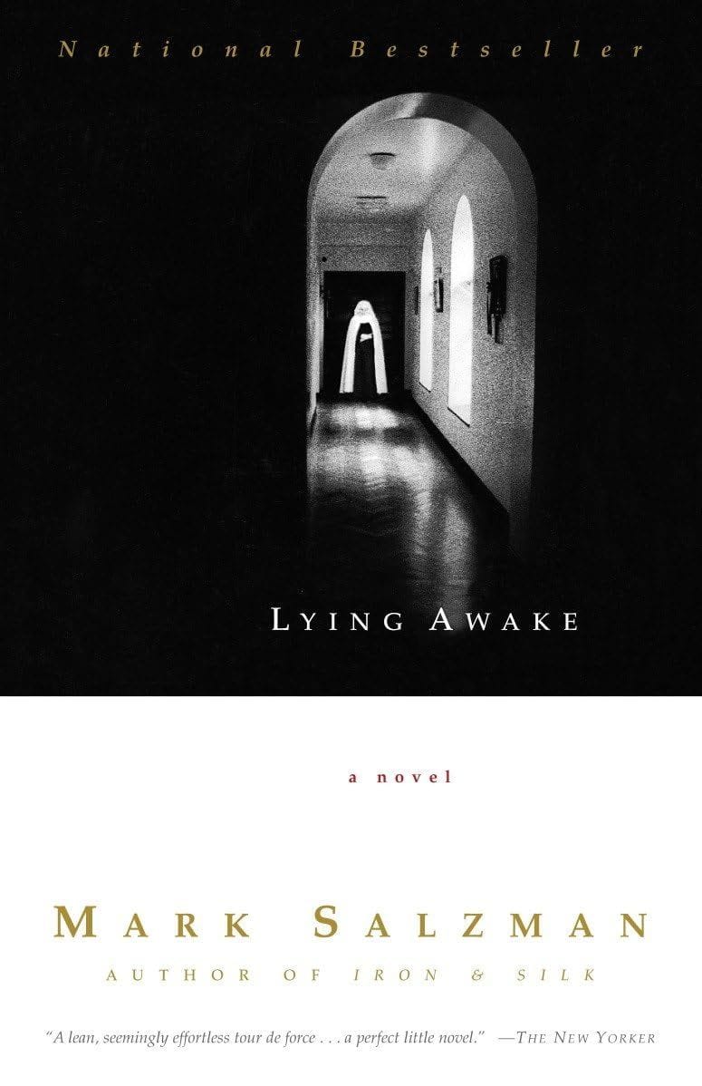 Lying Awake by Mark Salzman 